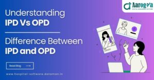 Difference Between IPD and OPD