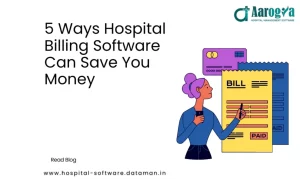 5 Ways Hospital Billing Software Can Save You Money