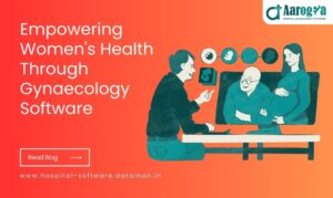 Empowering Women's Health Through Gynecology Software