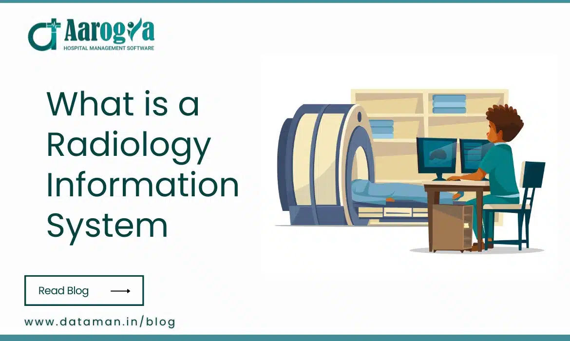 What is a Radiology Information System (RIS)