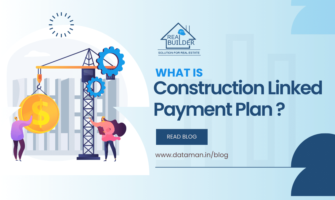 Construction Linked Payment Plan