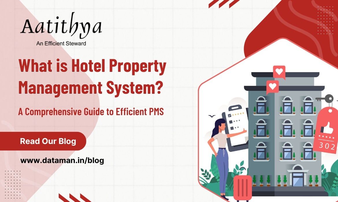 What is a Hotel Property Management System? A Comprehensive Guide to Efficient PMS