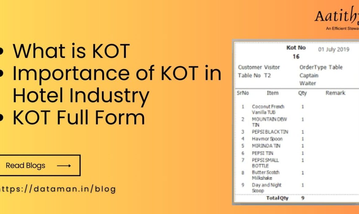 What is KOT | Importance of KOT in Hotel Industry | KOT Full Form