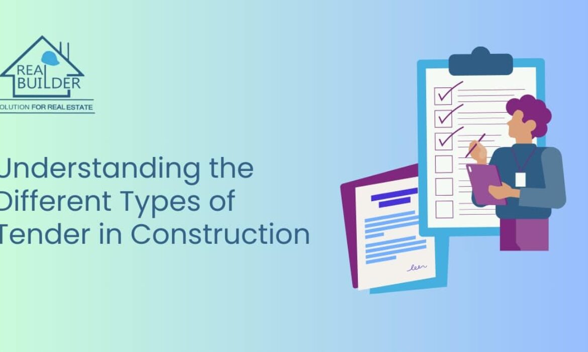 Understanding the Different Types of Tender in Construction