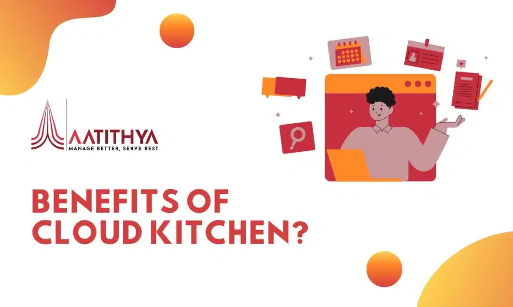 Benefits of Cloud Kitchen