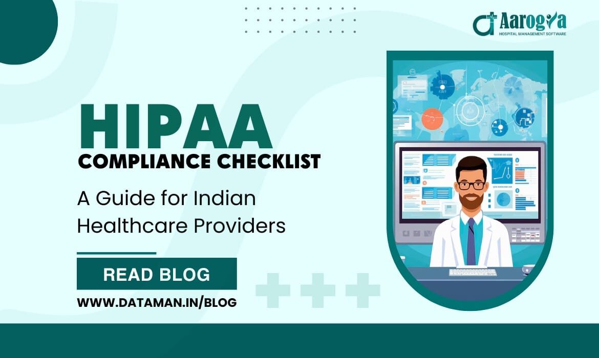 HIPAA Compliance Checklist: A Guide for Indian Healthcare Providers