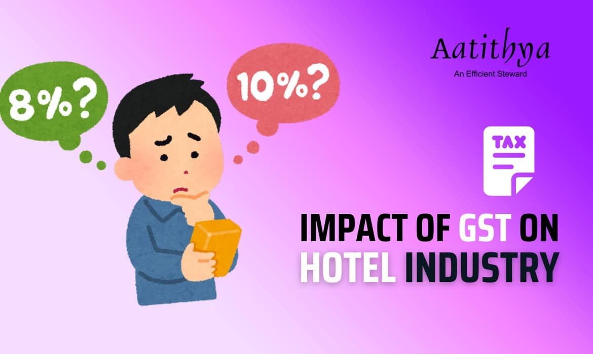 Impact of GST on Hotel Industry