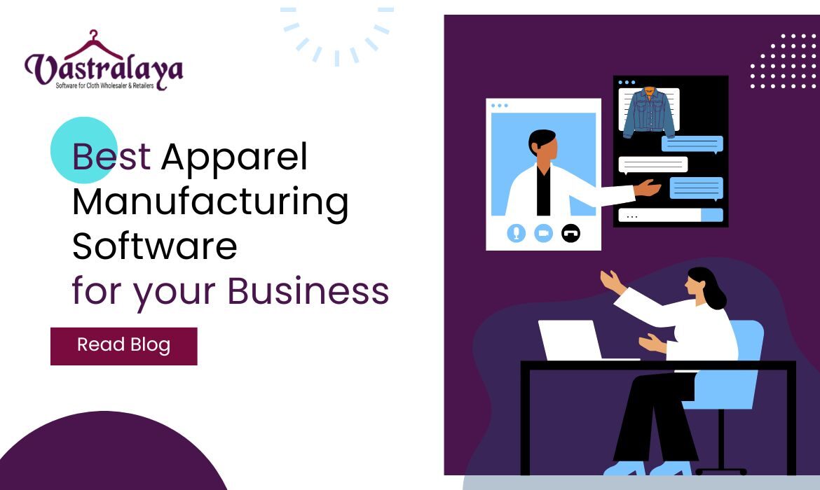 Best Apparel Manufacturing Software for Your Business