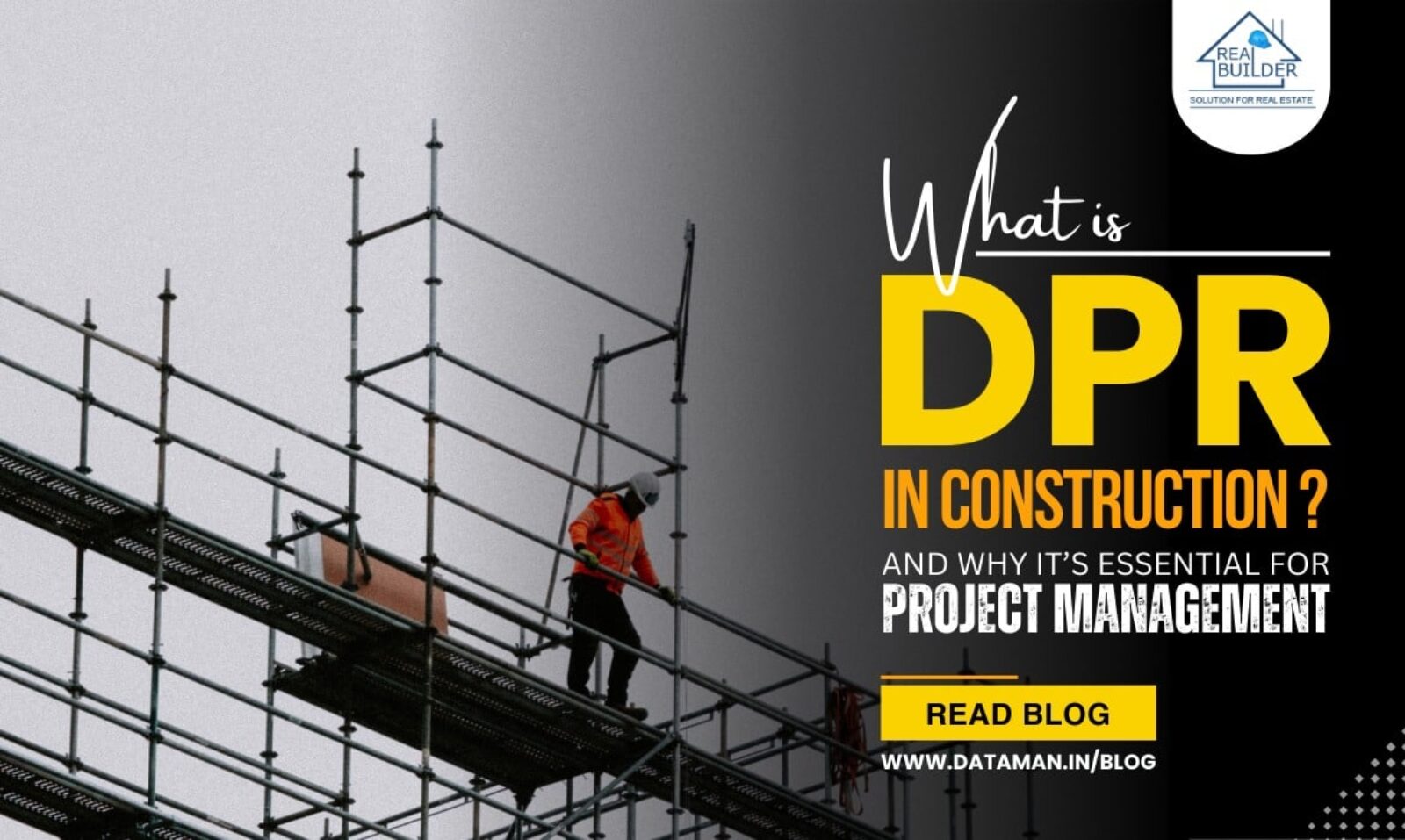 What is DPR in Construction & Why It’s Essential for Project Management